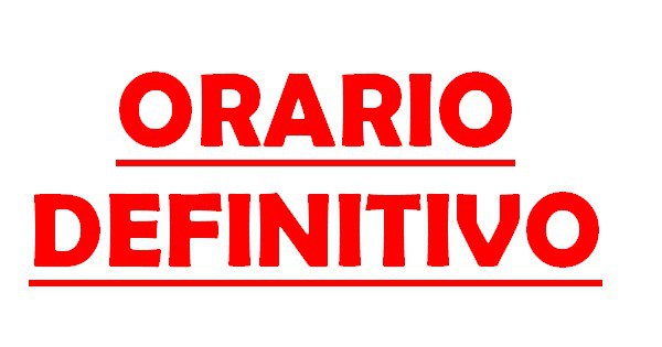 ORARIO DEFINITIVO LUNEDI' 8 OTTOBRE 2018